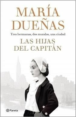 Hijas Del Capitan, Las - Dueñas