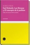 Libro Carl Schmitt, Leo Strauss Y El Concepto De Lo Polã­...