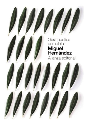 Obra Poetica Completa - Hernández, Miguel