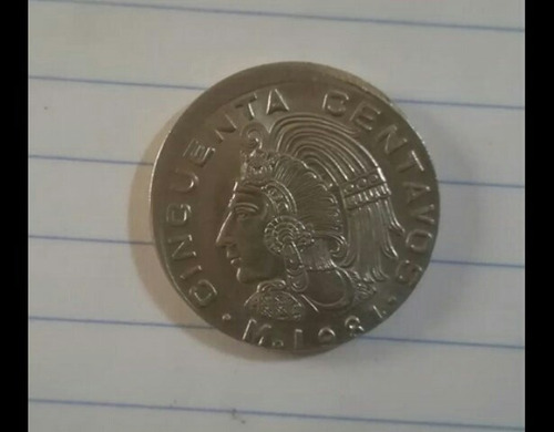 Moneda De 1981 Cuauhtémoc En Buen Estado