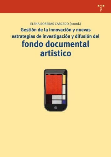 Libro Gestion De La Innovacion Y Nuevas Estrategia  De Roser