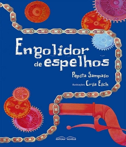 Engolidor De Espelhos, De Sampaio, Pepita. Editora Rovelle, Capa Mole, Edição 1 Em Português