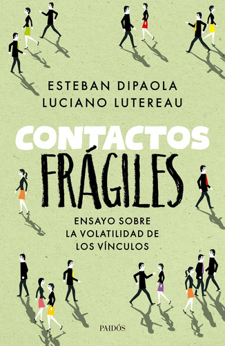 Contactos Frágiles - Esteban Dipaola