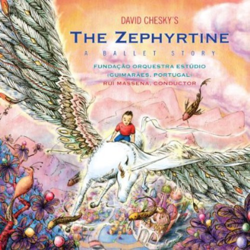 Cd De David Chesky The Zephyrtine: A Ballet Story