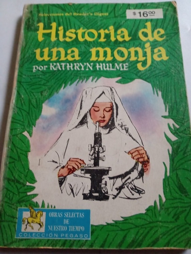 Historia De Una Monja Kathryn Hulme Selecciones Readers 1968