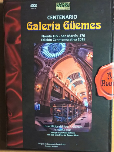 Dvd Del Centenario Galería Güemes , Guía Art Nouveau. Aanba