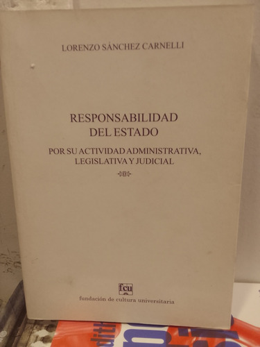 Responsabilidad Del Estado Lorenzo Carnelli