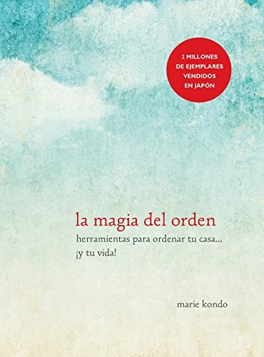 La Magia Del Orden (spanish Edition)