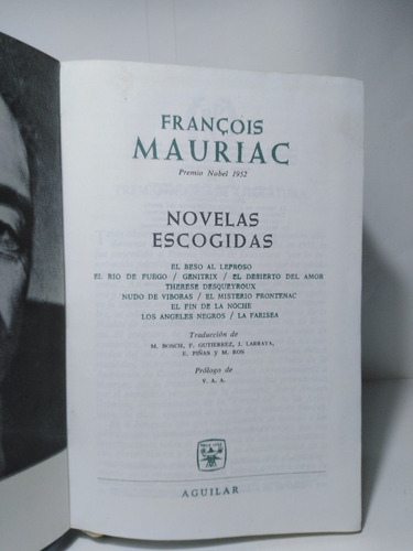 Novelas Escogidas Francois Mauriac Ed. Aguilar Año 1967