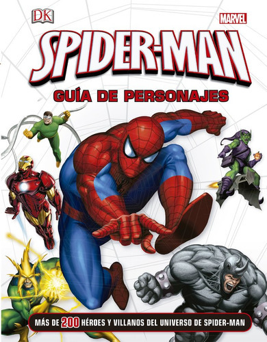 Spider-man. Guãâa De Personajes, De Marvel. Editorial Libros Disney, Tapa Dura En Español