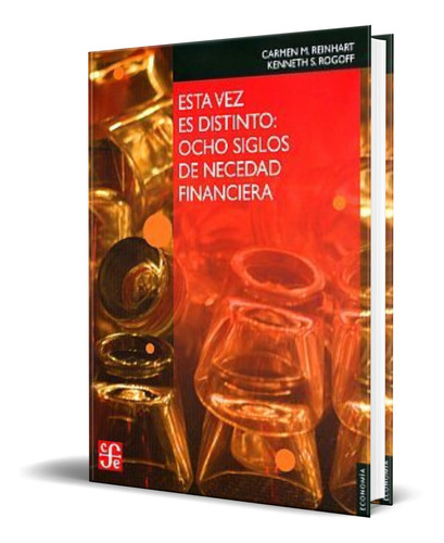 Libro Esta Vez Es Distinto [ Necesidad Financiera ] Original