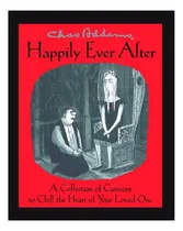 Comprar Libro: Chas Addams Ever After: Una Colección De Dibujos Anim