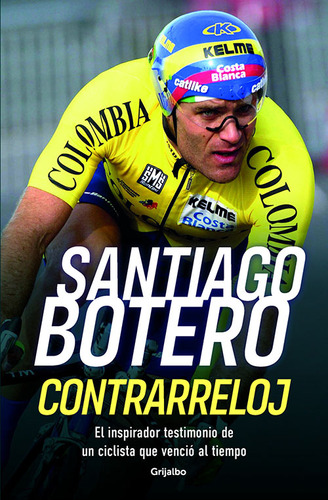 Contrareloj - Santiago Botero - Libro Original
