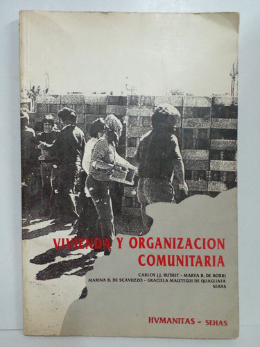 Vivienda Y Organizacion Comunitaria - C. Buthet - Humanitas