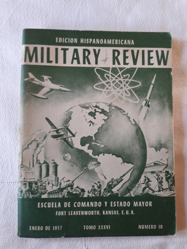 Military Review Nª 10 Tomo 36 Enero 1957 Hispanoamericana