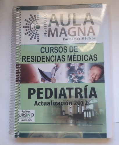 Apunte De Pediatria Aula Magna / 2012