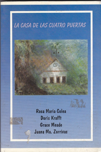 La Casa De Las Cuatro Puertas