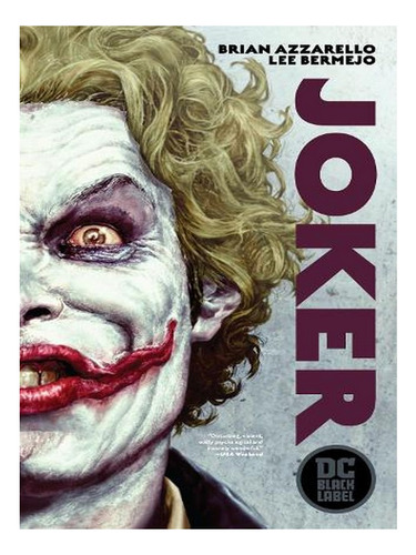 Joker Dc Black Label Edition (paperback) - Brian Azzar. Ew07