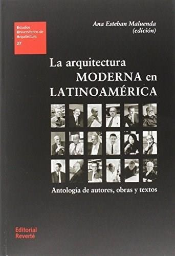 La Arquitectura Moderna Latinoamericana - Ed Reverte