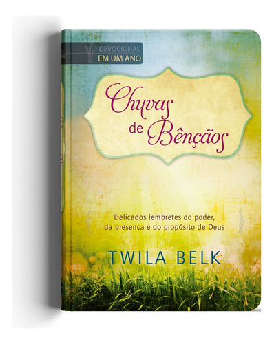 Chuvas de bênçãos devocional, de Belk, Twila. Geo-Gráfica e Editora Ltda, capa dura em português, 2019