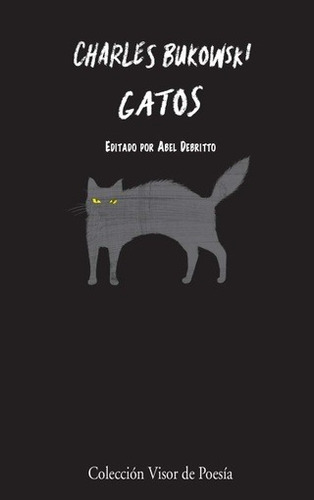 Gatos - Charles Bukowski