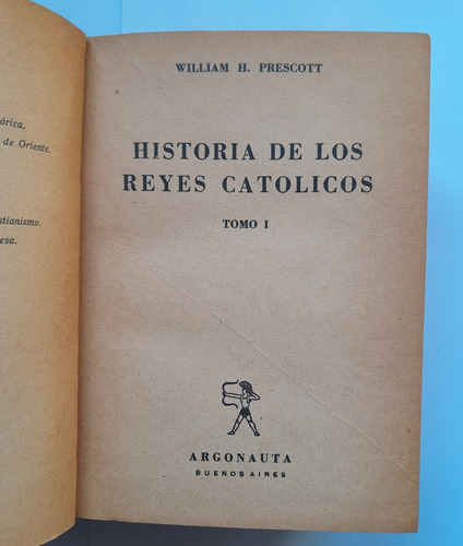 Historia De Los Reyes Católicos - William H. Prescott - 2 T