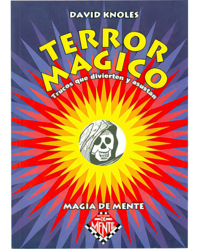 Terror Mágico. Trucos Que Divierten Y Asustan, De David Knoles. Serie 9507650703, Vol. 1. Editorial Promolibro, Tapa Blanda, Edición 1998 En Español, 1998