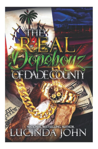 Livro: O Verdadeiro Dopeboyz Do Condado De Dade