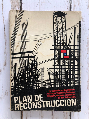 Plan De Reconstrucción (1971-1973) (terremoto-sismo) 