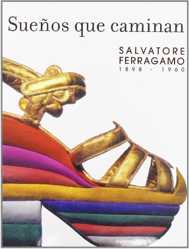 Libro Sueños Que Caminan De Ferragamo S