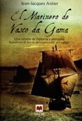 Marinero De Vasco Da Gama Una Novela De Historia Y Aventura