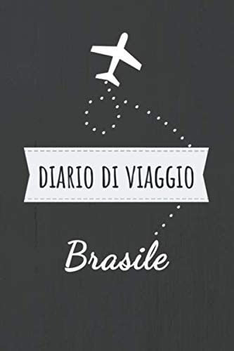 Libro: Diario Da Viaggio Brasile: Libro Per Vacanze | Per I