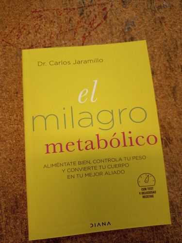 Carlos Jaramillo - El Milagro Metabólico