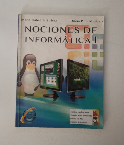 Libro De Nociones De Informática I 1er Año 