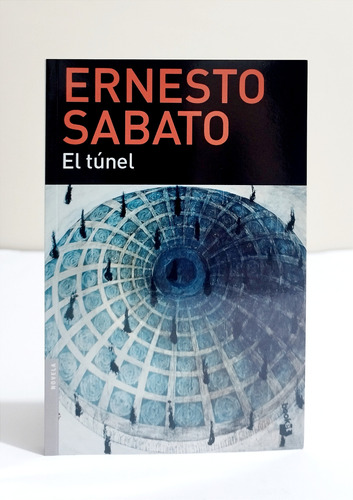 Ernesto Sábato - El Túnel 