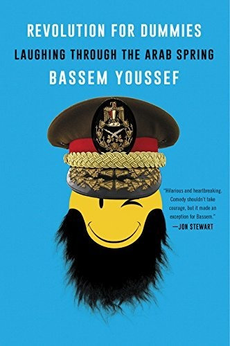 Libro Revolution For Dummies: Laughing Through The Arab Sp