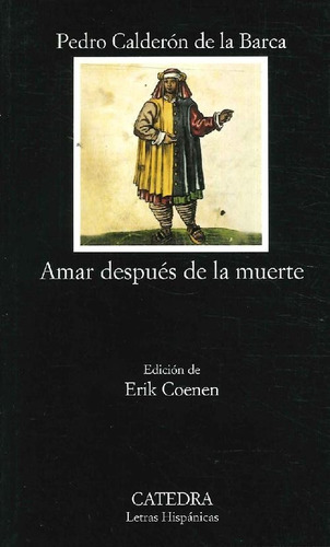 Libro Amar Después De La Muerte De Pedro Calderón De La Barc