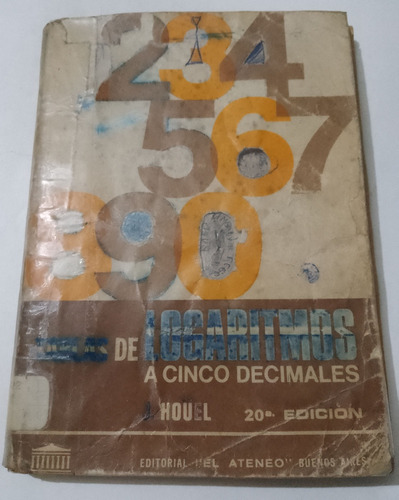 Tablas De Logaritmo Hoüel El Ateneo 1977