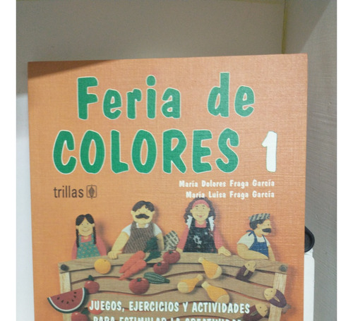 Feria De Colores 1-maría Dolores Fraga García-trillas