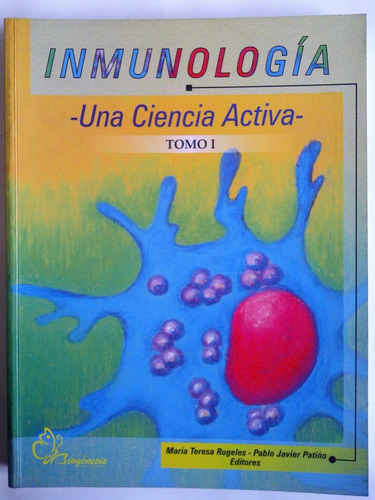 Inmunología Una Ciencia Activa 2 Tomos