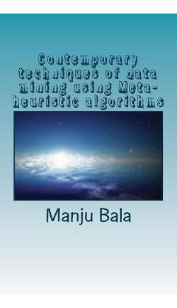 Libro Contemporary Techniques Of Data Mining Using Meta-h...