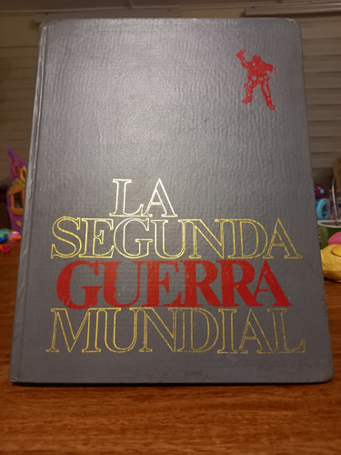 Enciclopedia De La Segunda Guerra Mundial Editorial Codex 