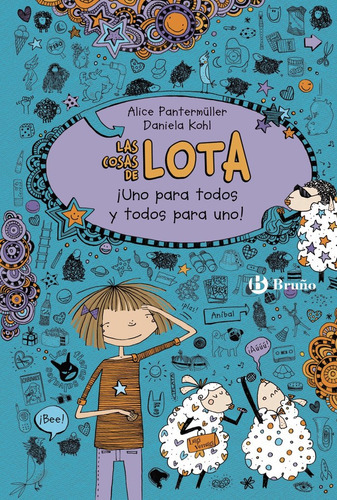 Cosas De Lota 2 Uno Para Todos Y Todos Para Uno, De Alice Pantermuller, Eva Nieto, Alice Pantermuller, Eva Nieto. Editorial Bruño En Español