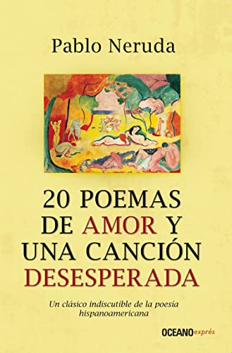 Libro 20 Poemas De Amor Y Una Cancion Desesperada De Neruda,