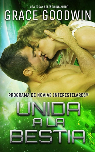 Libro Unida A Bestia (programa Novias Interestelares)