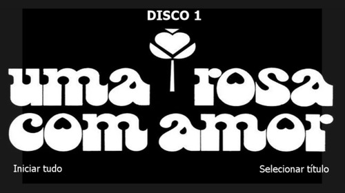 Dvd Novela Uma Rosa Com Amor 1972 Em Hd Com Menu Nívea Maria