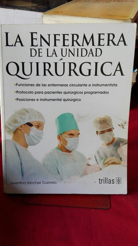 La Enfermería De La Unida Quirúrgica