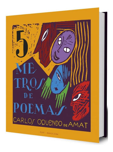 5 Metros De Poemas / Oquendo De Amat, Carlos