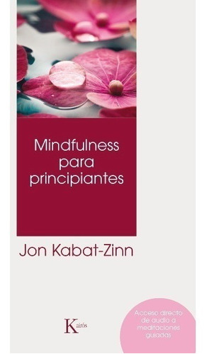 Mindfulness Para Principiantes (qr) (ed.arg.)