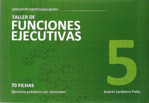 Taller De Funciones Ejecutivas 5 (estimu. Coginitiva Adultos